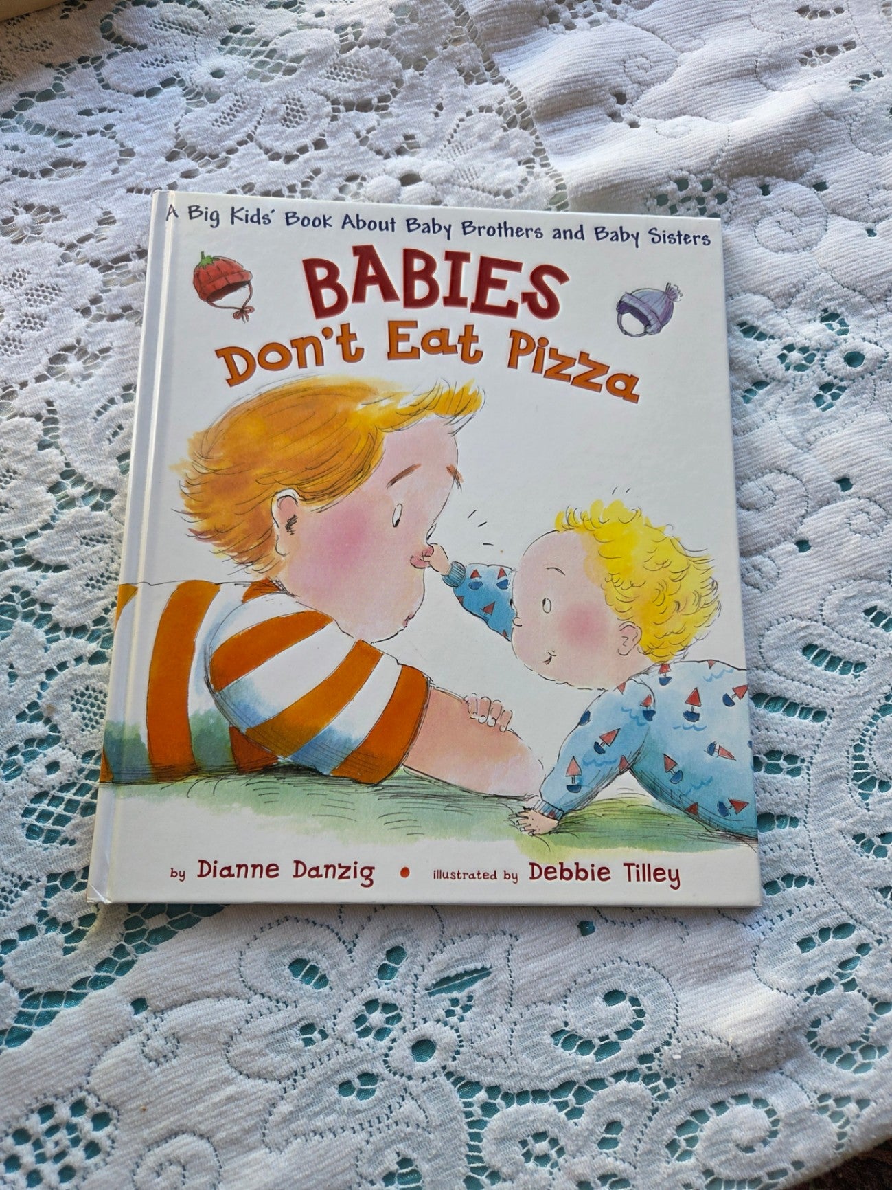 Babies don't eat pizza