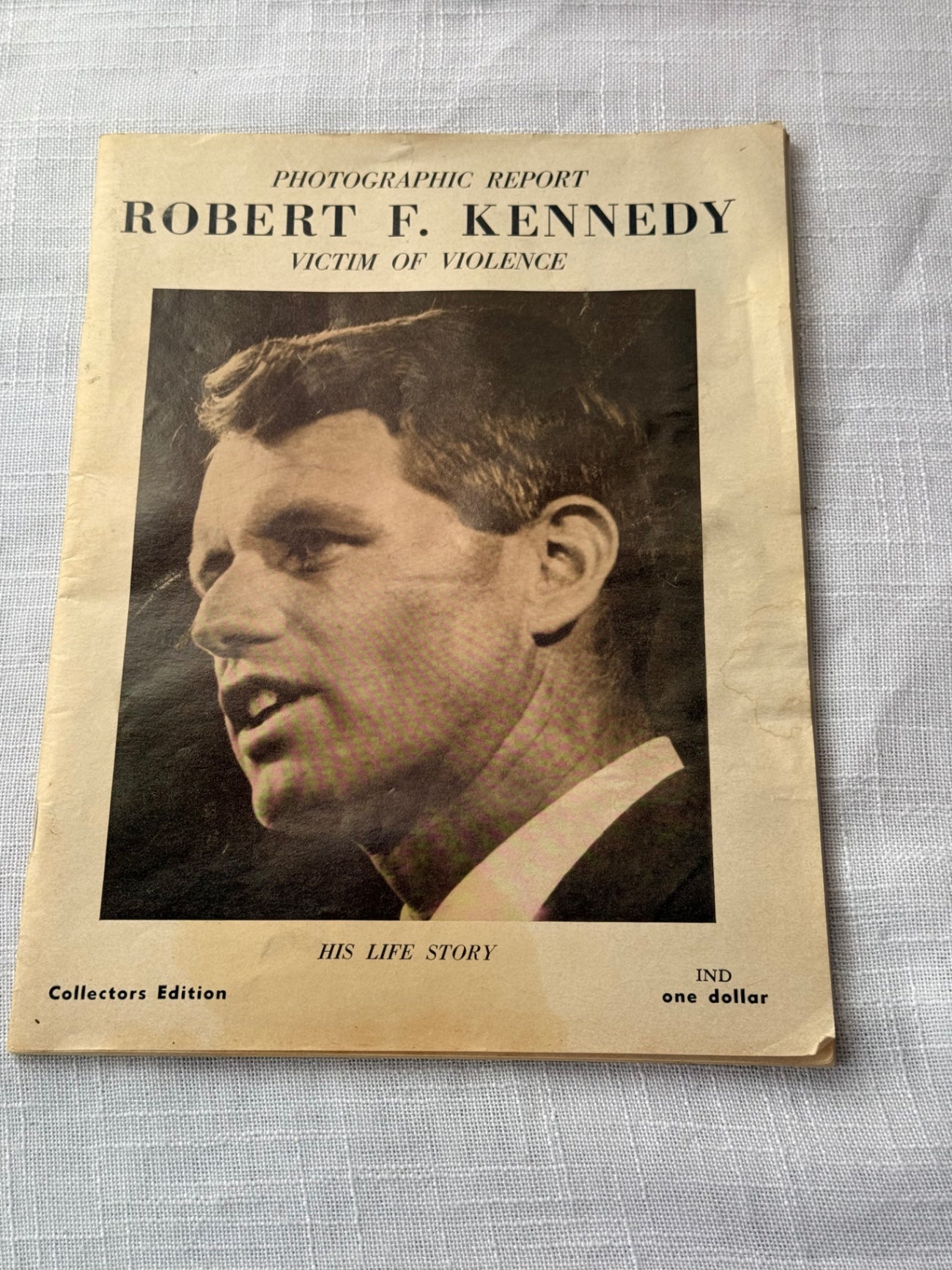Vintage 1968 Robert F. Kennedy "Victim of Violence" Collectors Edition Photographic Report Magazine