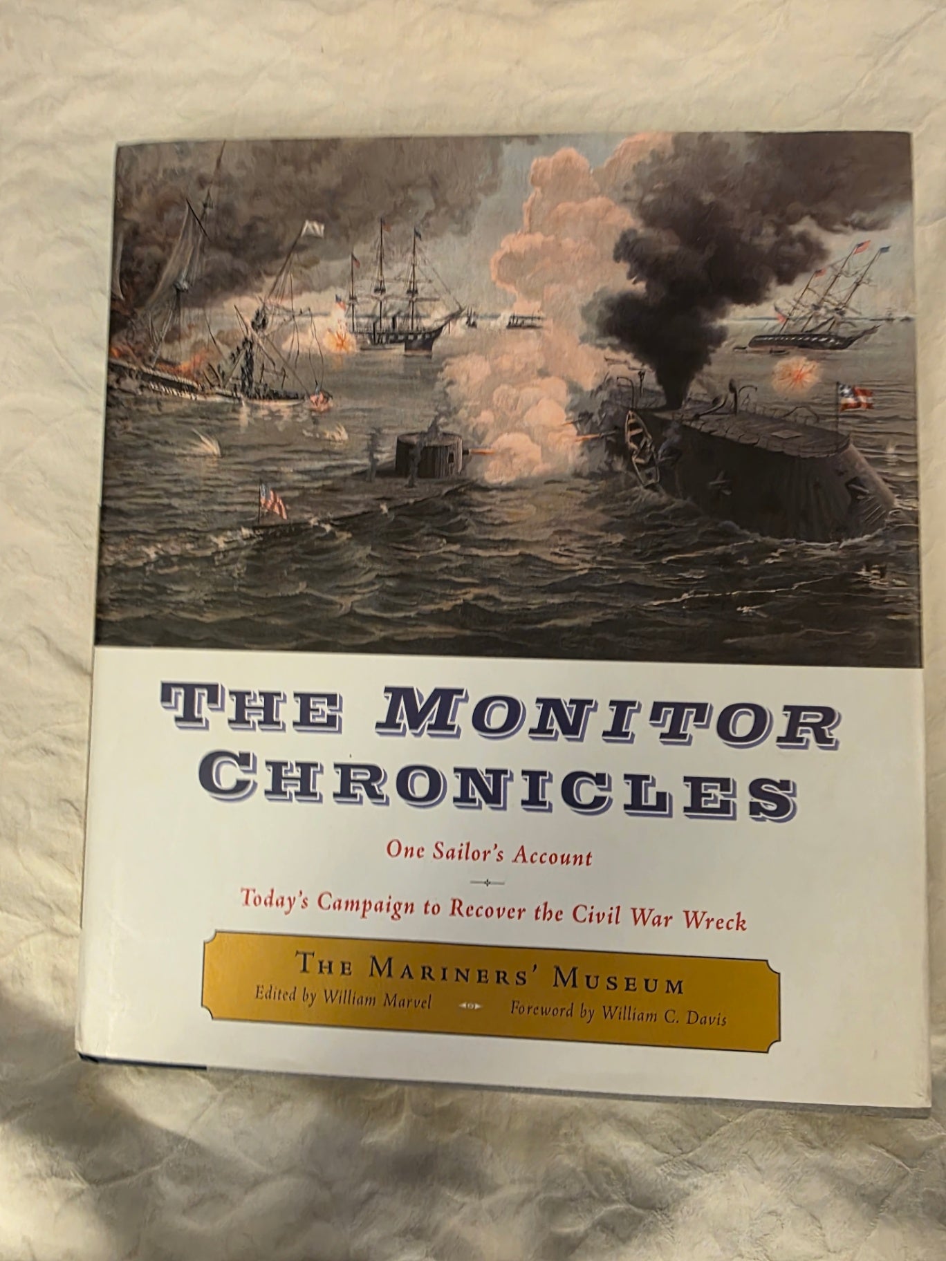 THE MONITOR CHRONICLES. One sailors account.