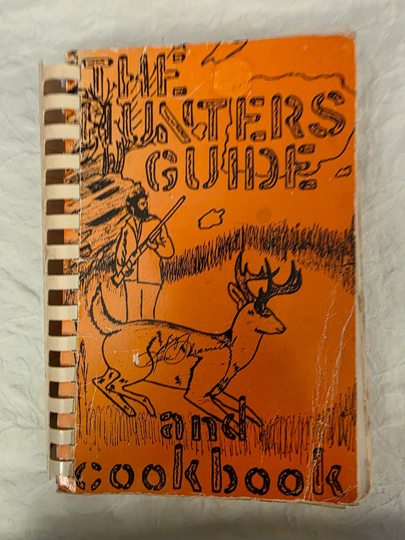 THE HUNTERS GUIDE COOKBOOK.