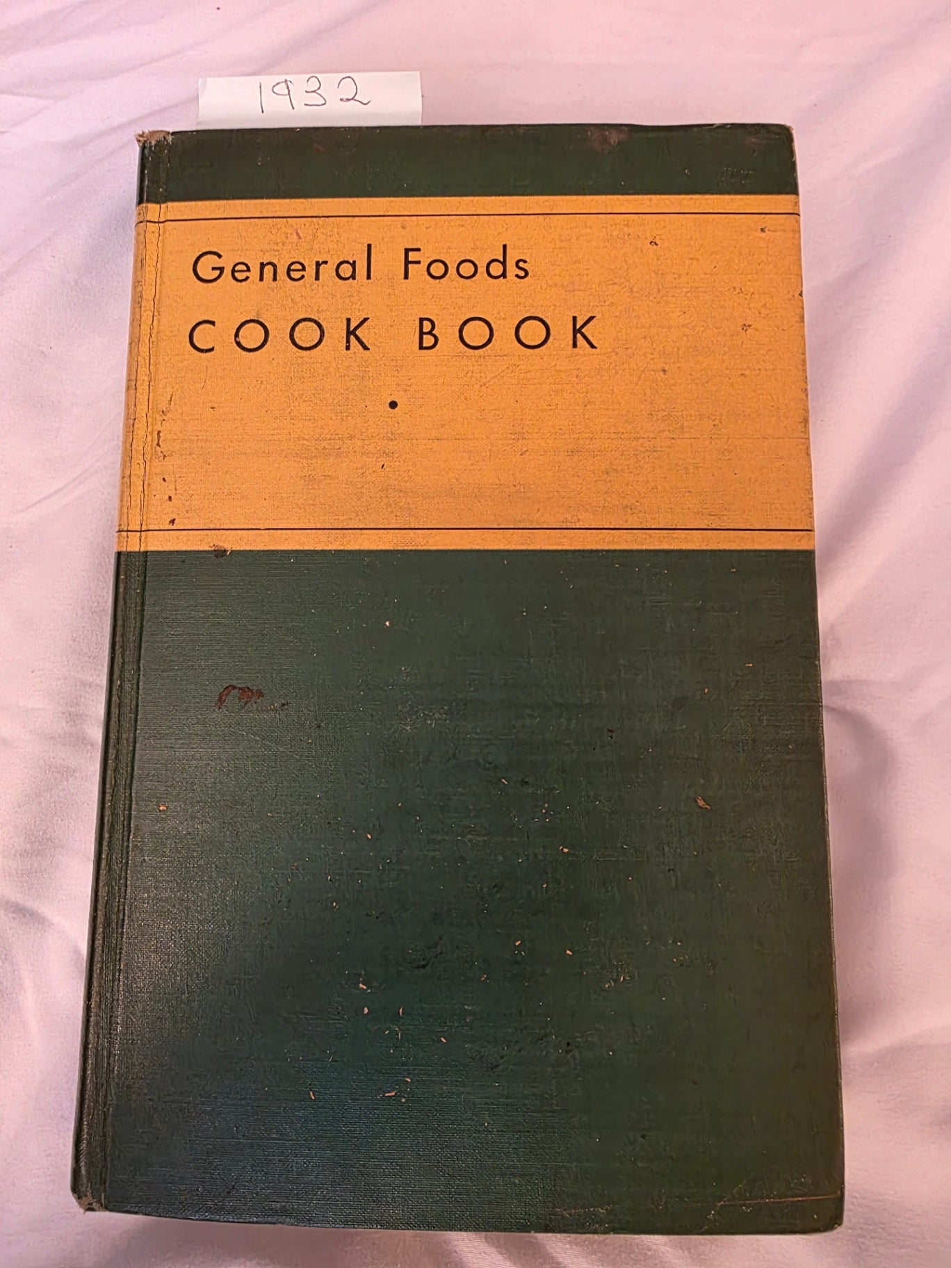 GENERAL FOODS COOKBOOK. 1932