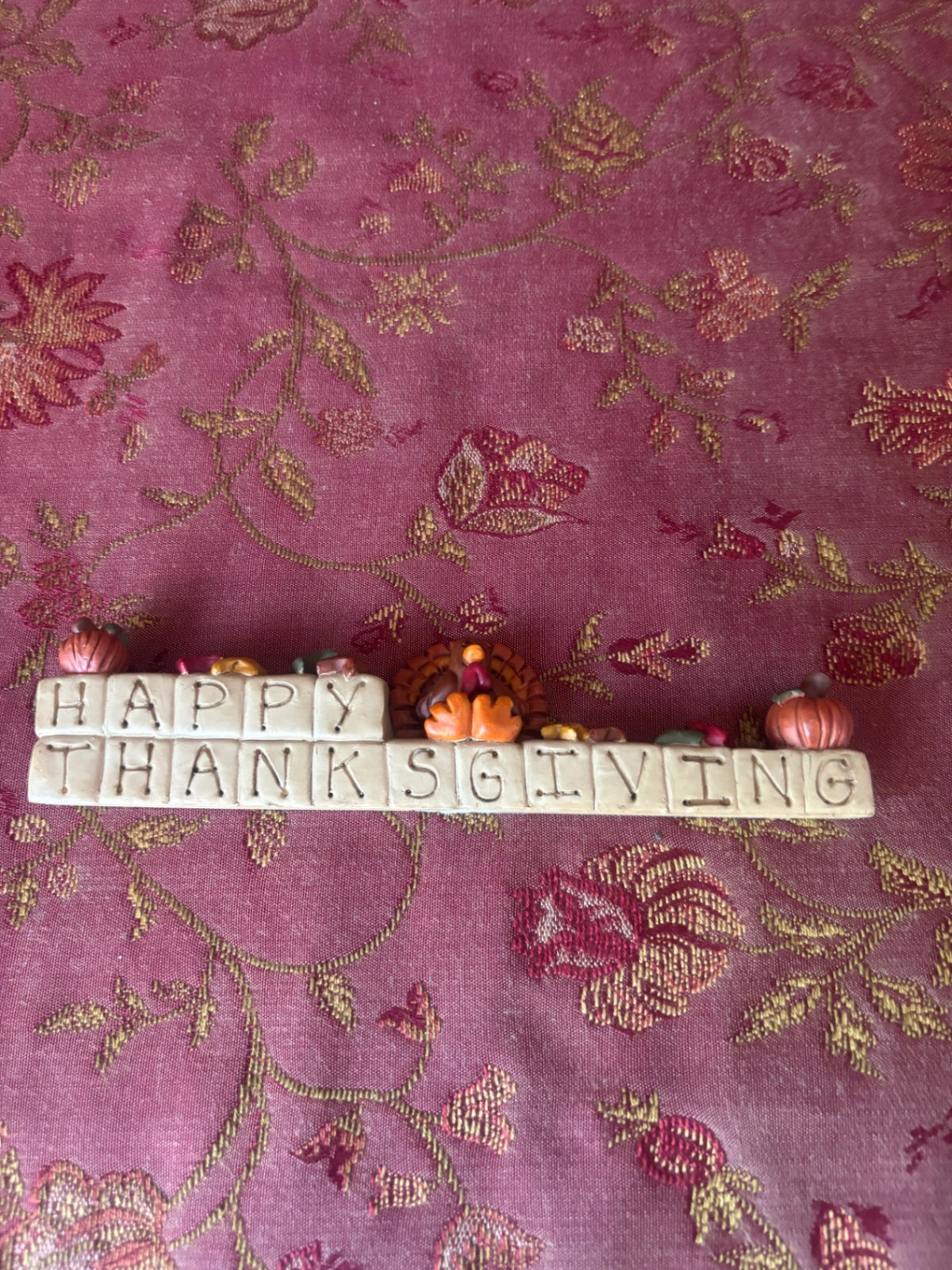 small sign for Thanksgiving