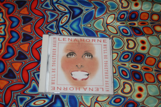 Lena Horne.  We'll all be together.