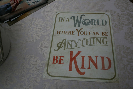 Be Kind sign