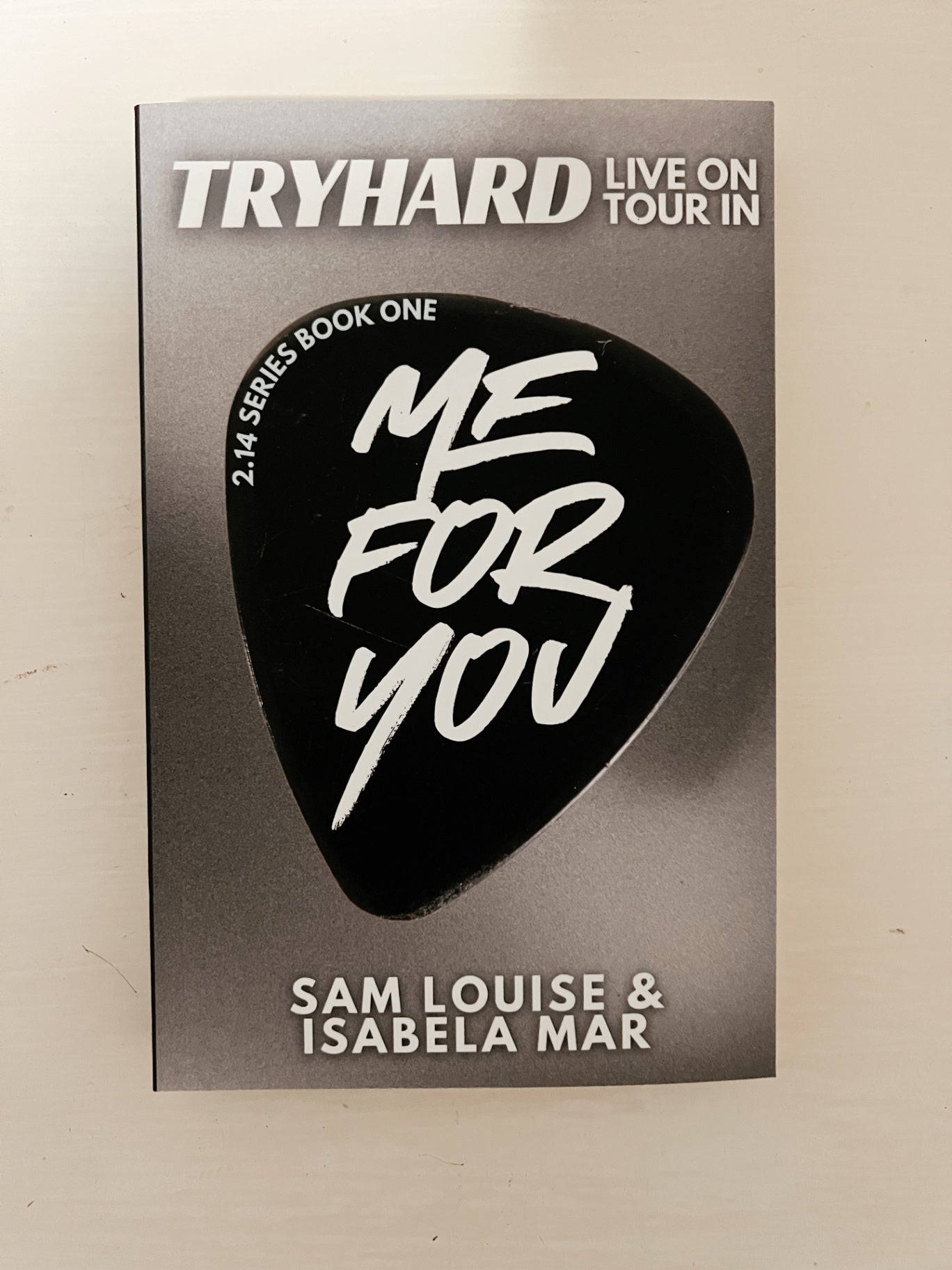 Me For You by Sam Louise & Isabela Mar (Signed Copy)