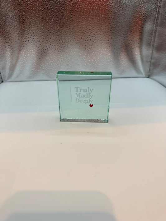 Truly, Madly, Deeply Paperweight 
