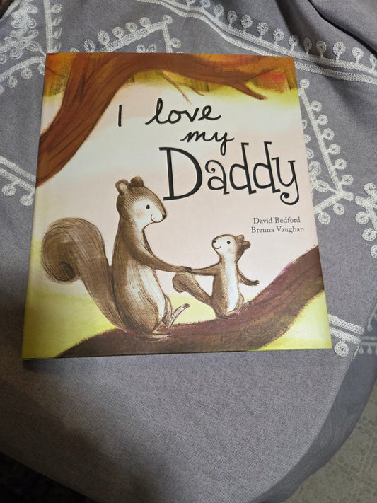 I love my daddy