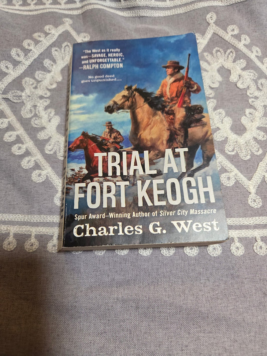 Trial at Fort Keigh