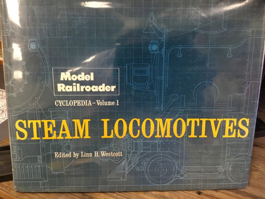 Model Railroader Steam Locomotives Vol 1