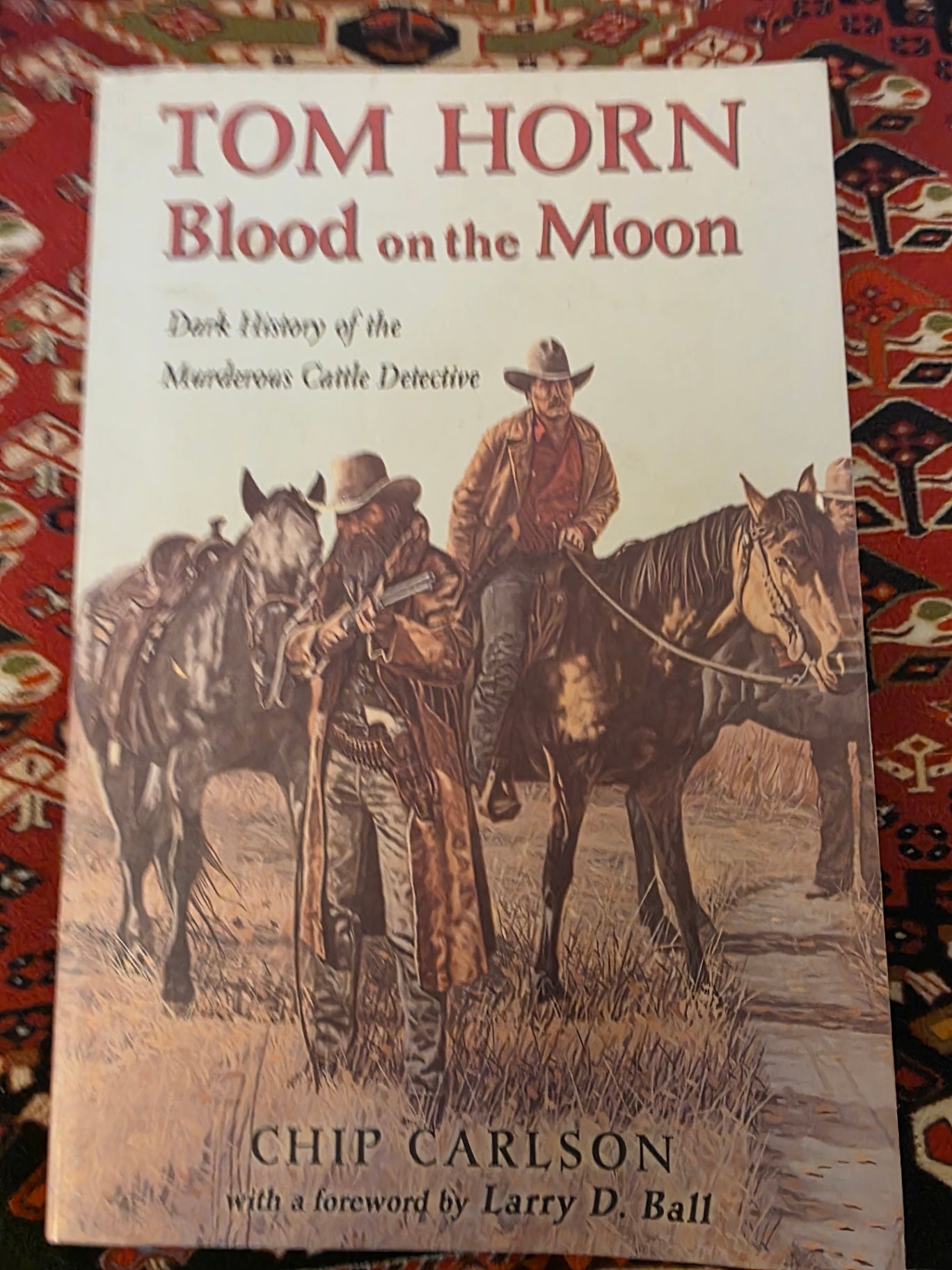 TOM HORN BLOOD ON THE MOON.