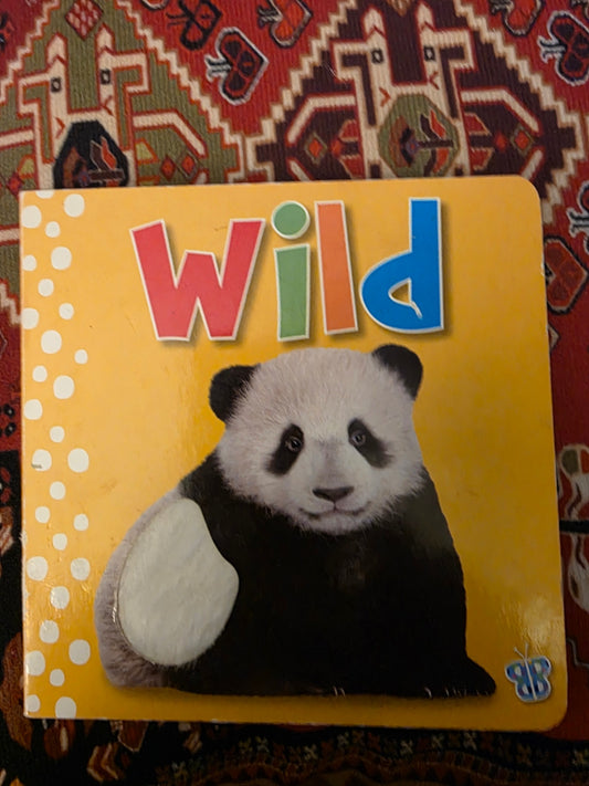 CHILDREN'S BOOK   WILD.