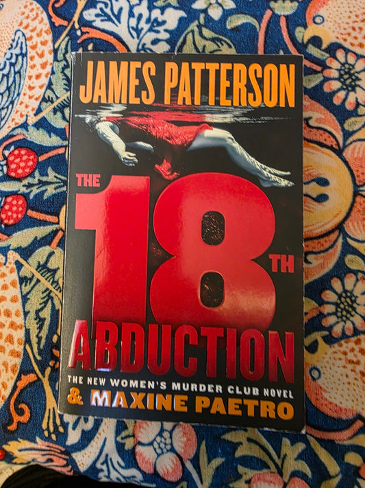 JAMES PATTERSON THE EIGHTEENTH ABDUCTION