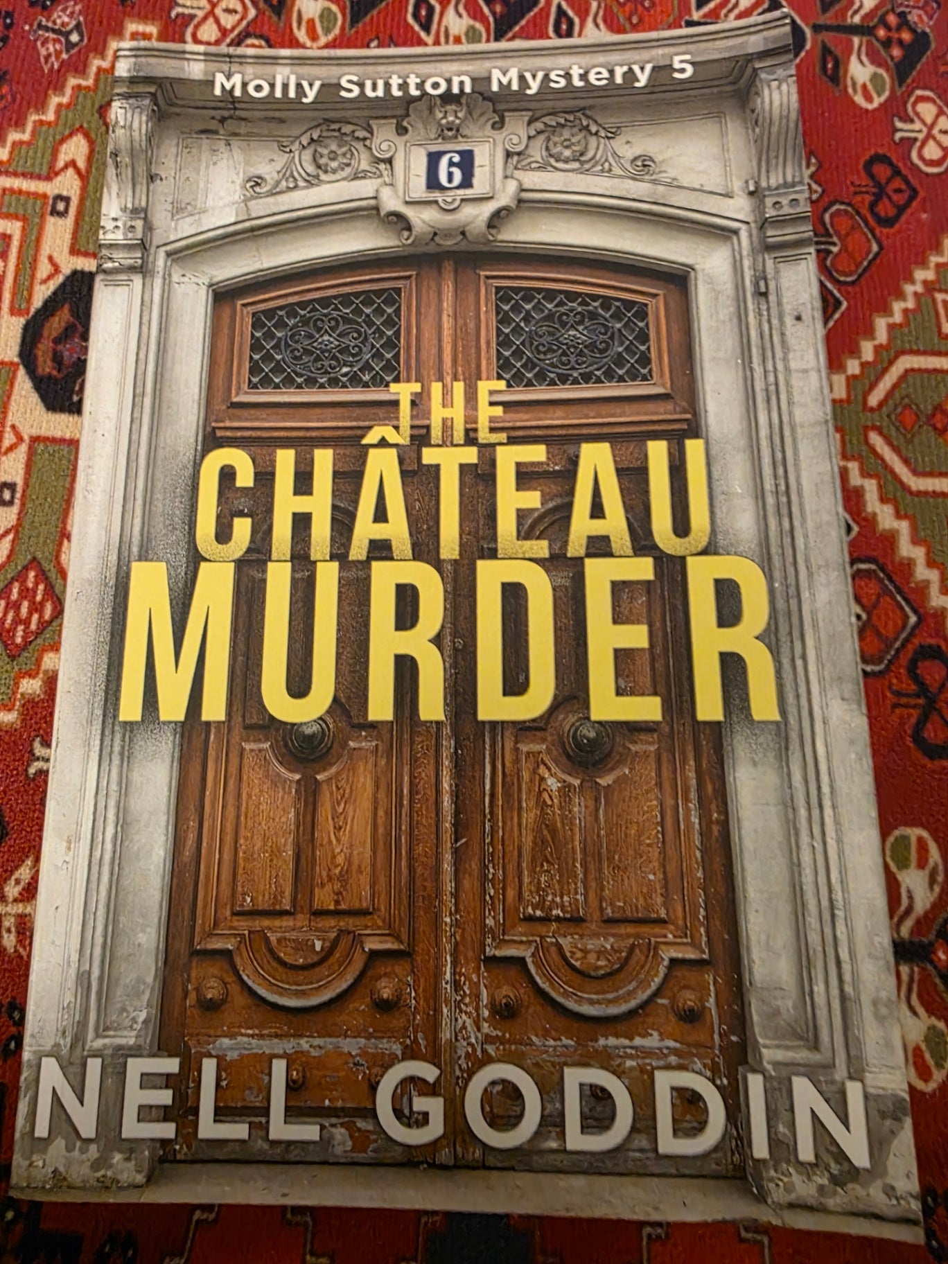 THE CHATEAU MURDER BY NELL GODDIDDEN.