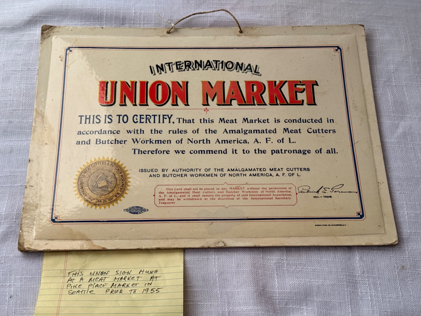 Vintage Amalgamated Meat Cutters Union Market Sign - Pike Place Market Seattle History