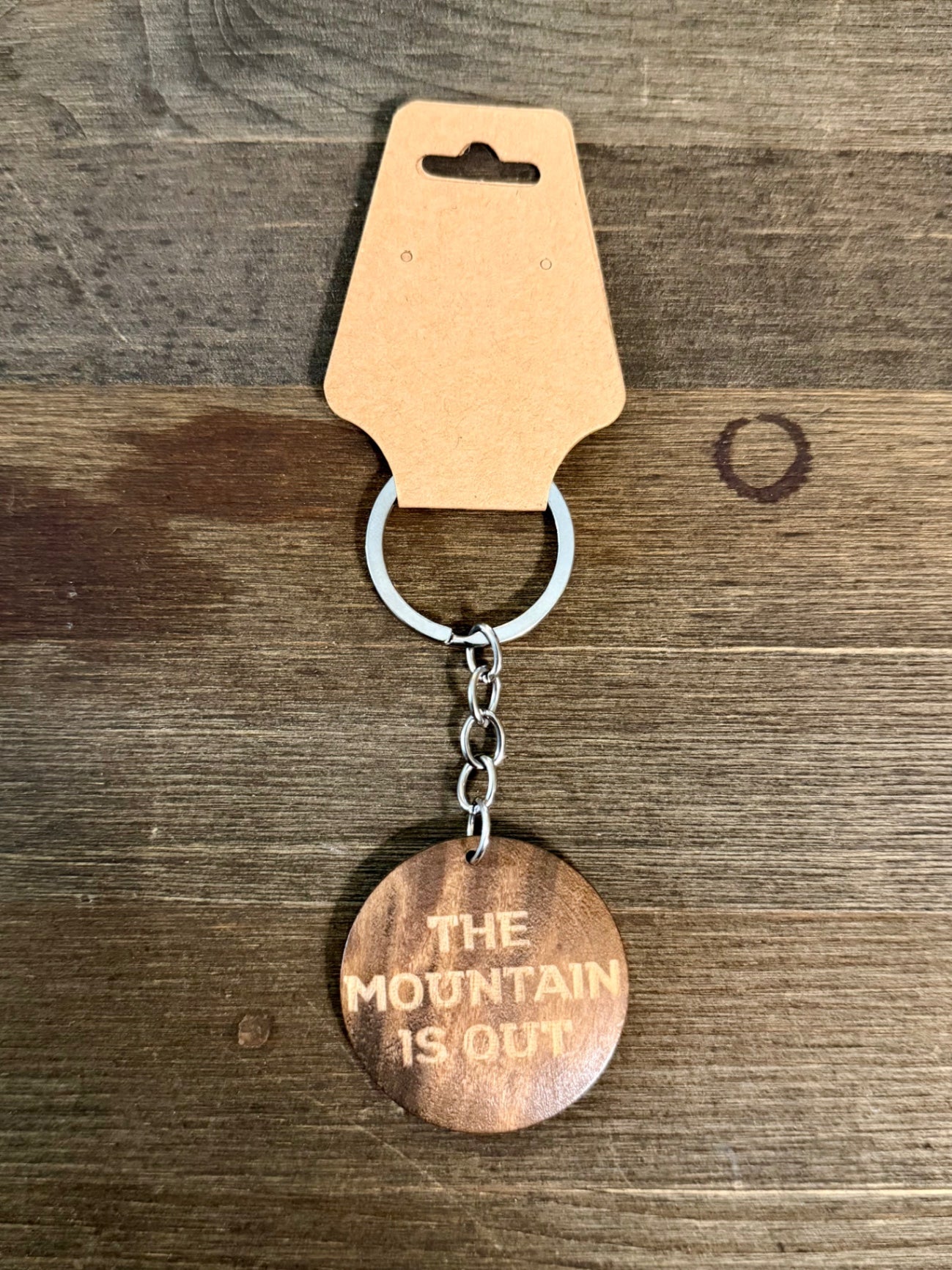 Wood Keychain - The mountain is out