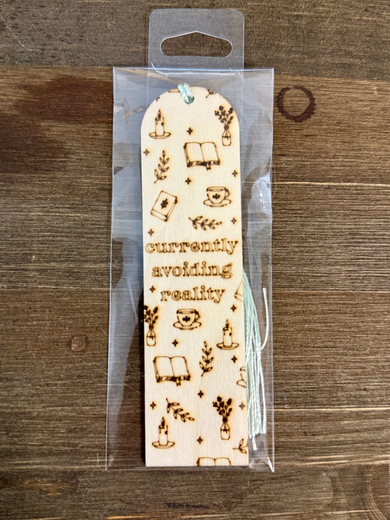Wooden Bookmark - Avoiding Reality