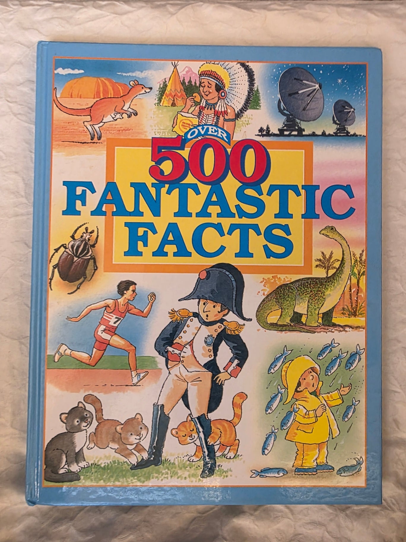 OVER 500 FANTASTIC FACTS