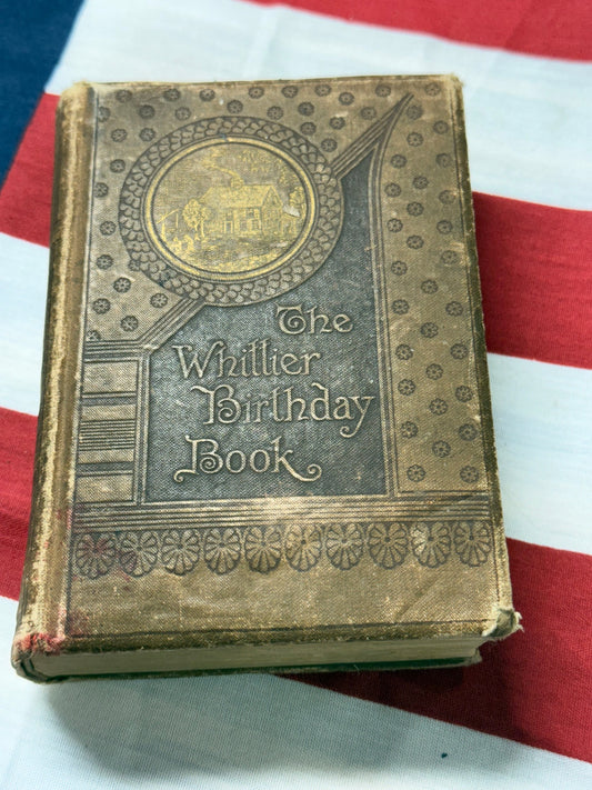Antique "The Whittier Birthday Book" | Embossed Cloth Hardcover Keepsake