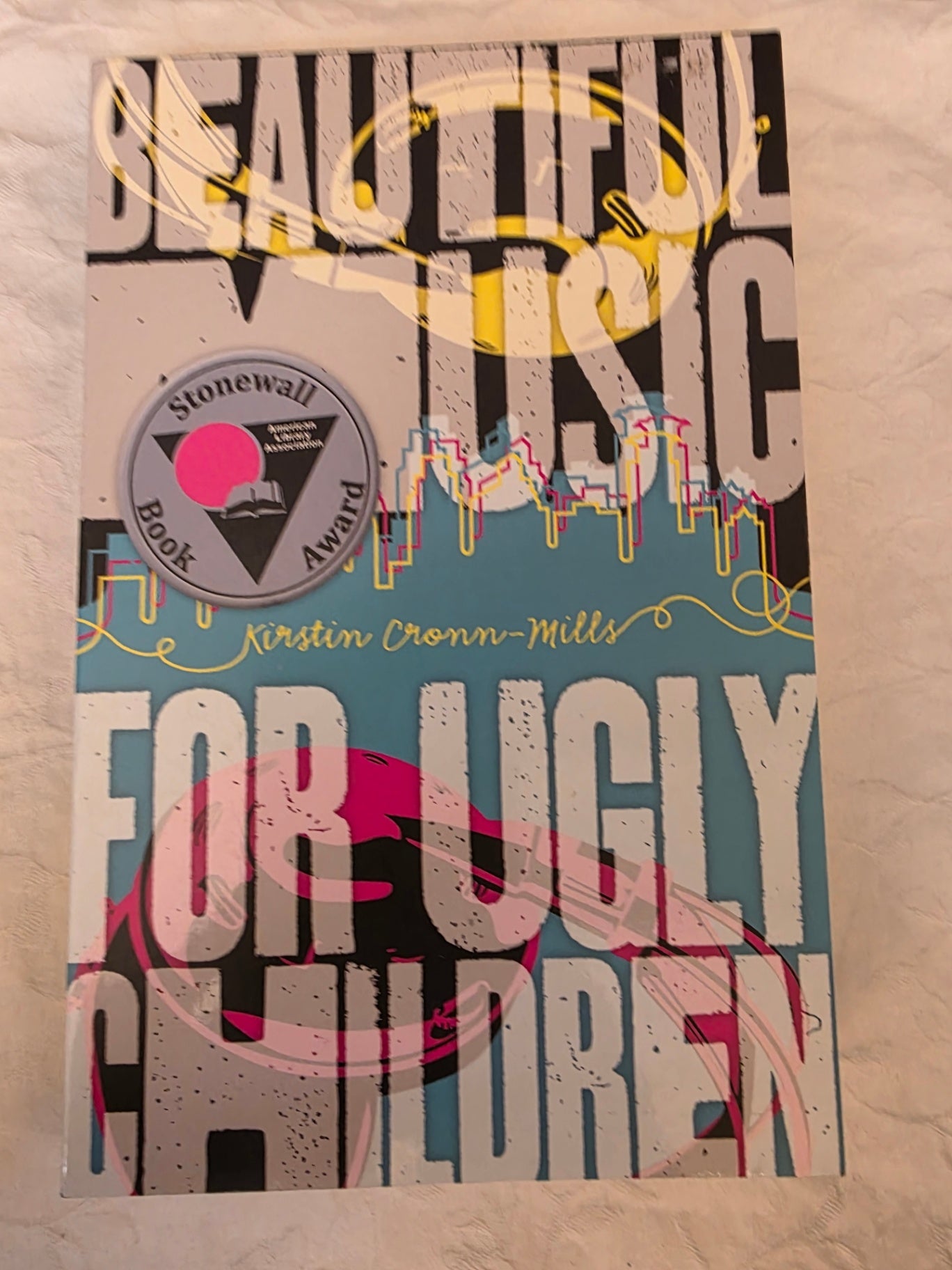 Beautiful music for ugly children.