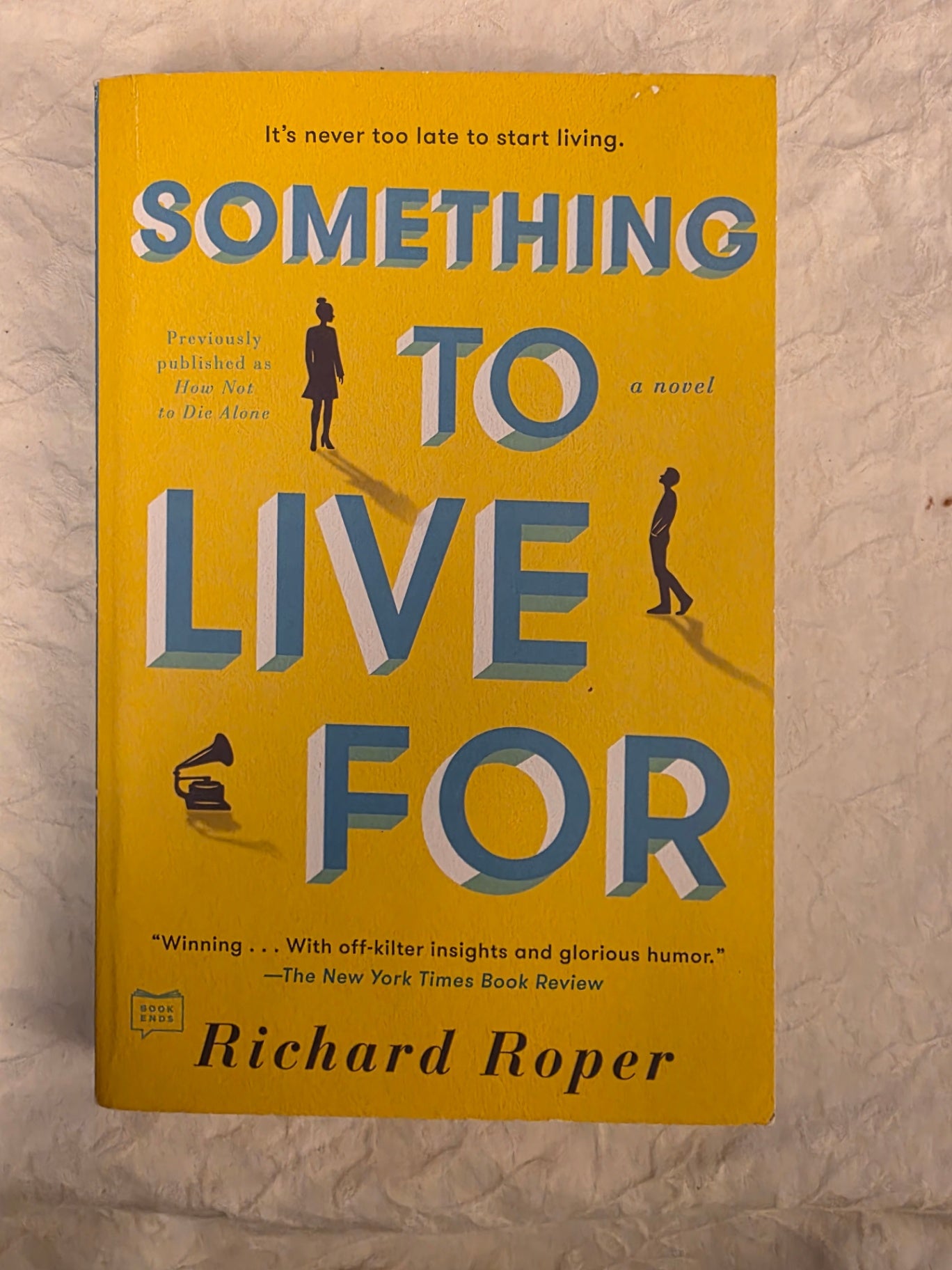 SOMETHING TO LIVE FOR