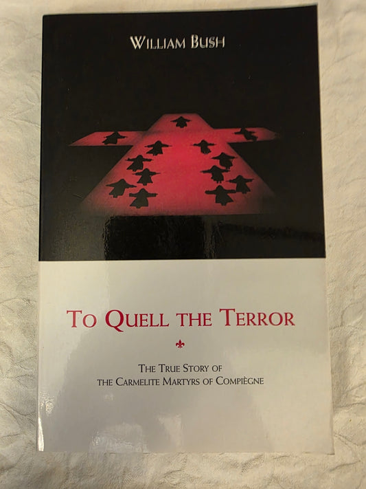 TO QUELL THE TERROR