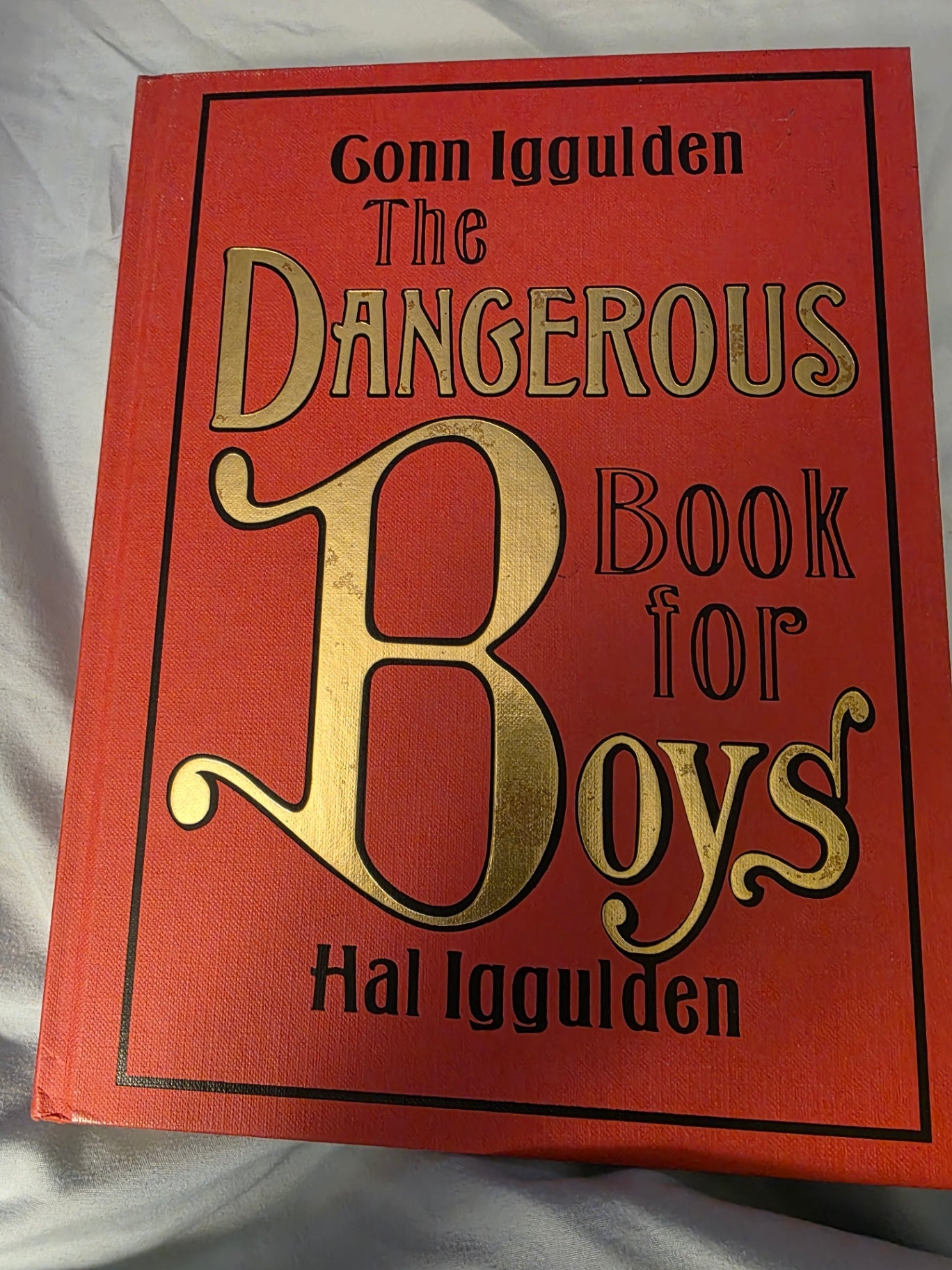 THE DANGEROUS BOOK FOR BOYS: