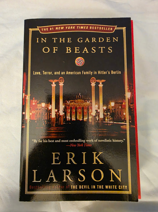 IN THE GARDEN OF BEASTS...