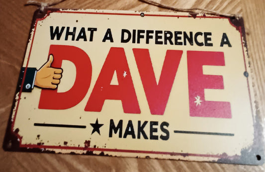 Funny Dave Sign