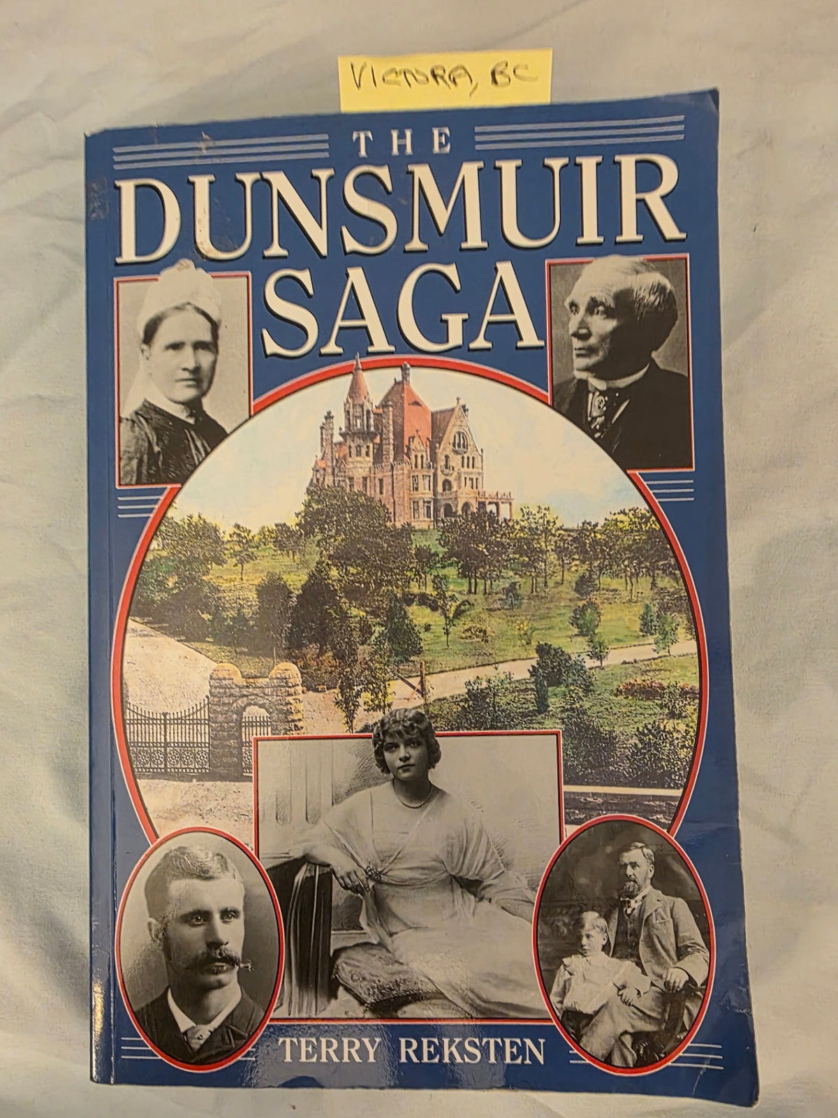 THE DUNSMUIR SAGA.