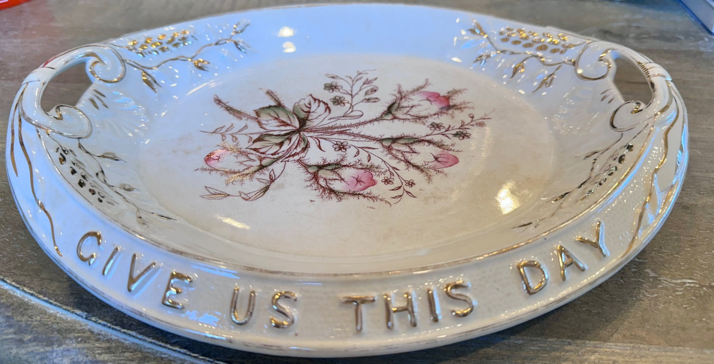 Antique Homer Laughlin “Moss Rose” our daily bread ironstone platter