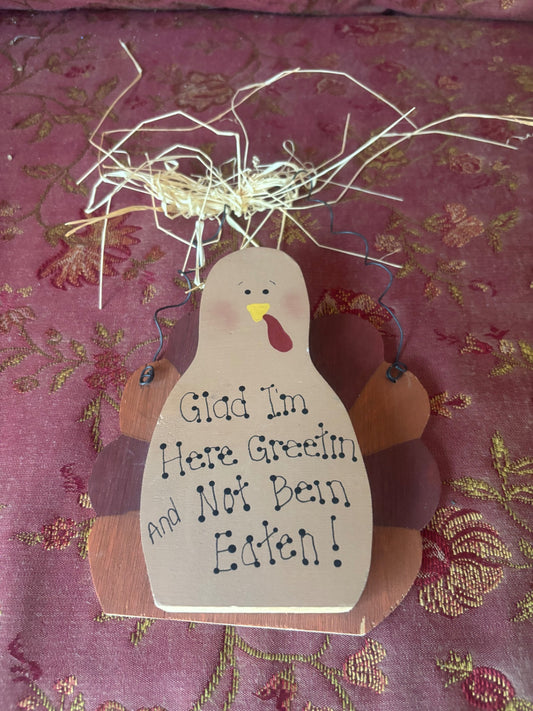 Wooden Turkey with clever message