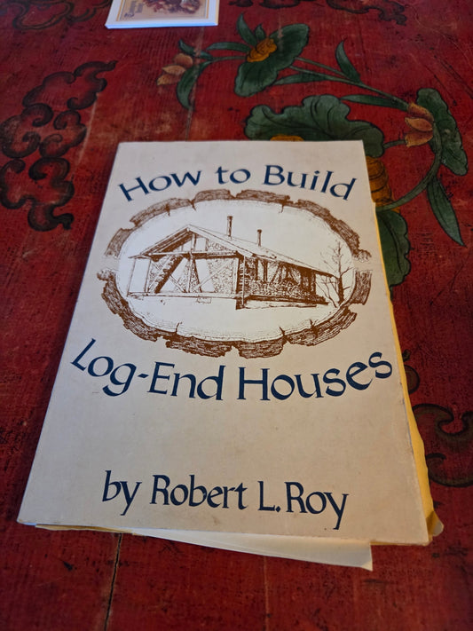 Log-end houses