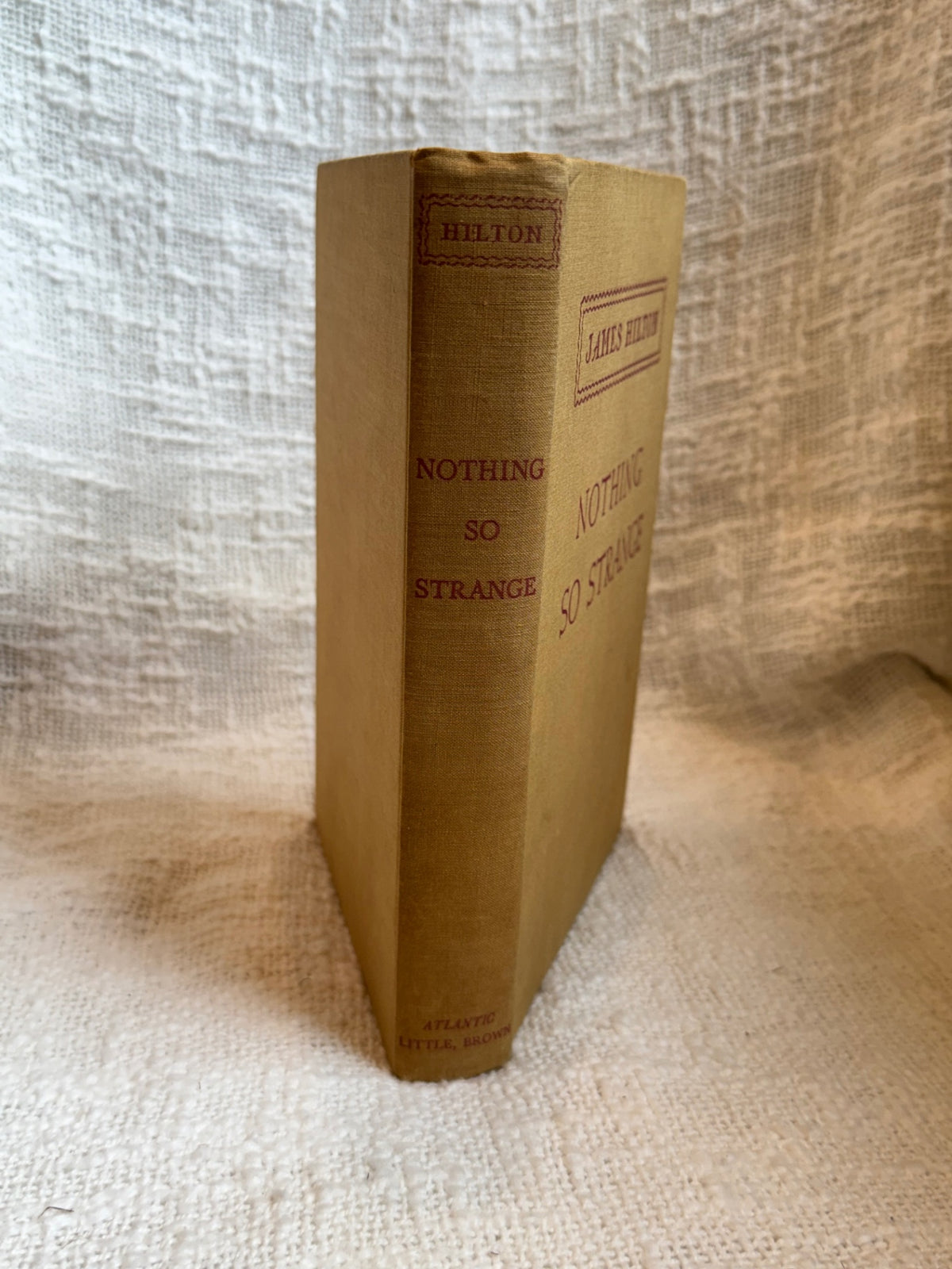 vintage 1947 first addition hardcover copy of the novel Nothing So Strange by James Hilton