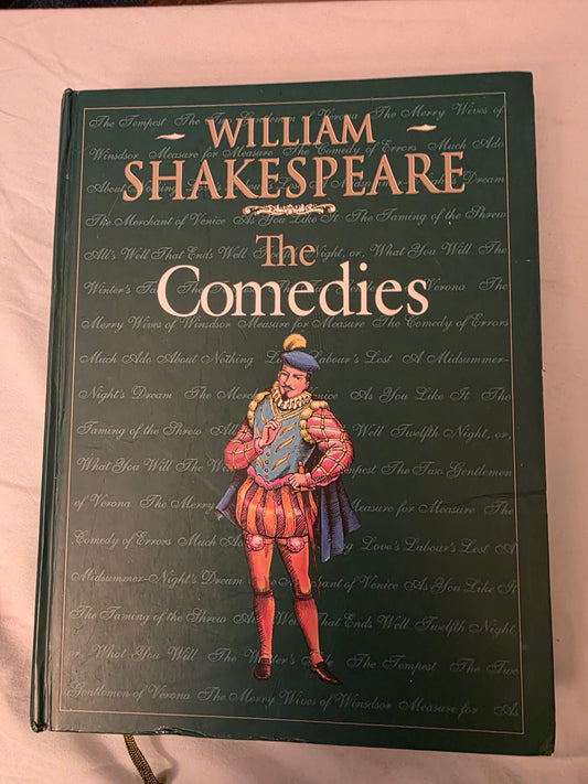 WILLIAM SHAKESPEARE. The Comedies.