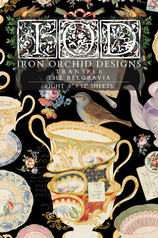 Belgravia IOD Transfer | 8 Sheet 8"x12" Decor Transfer by Iron Orchid Designs | Vintage Teacups, Florals & Cottage Style Designs