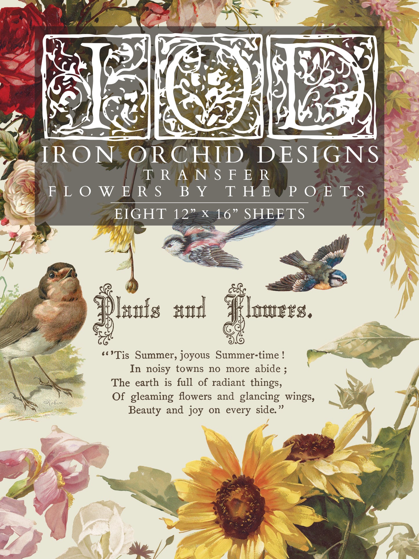 Flowers by the Poets IOD Transfer | 8 Sheet Large Decor Transfer by Iron Orchid Designs | Vintage Floral, Birds & Botanical Designs