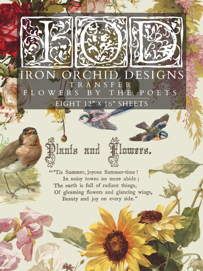 Flowers by the Poets IOD Transfer | 8 Sheet Large Decor Transfer by Iron Orchid Designs | Vintage Floral, Birds & Botanical Designs