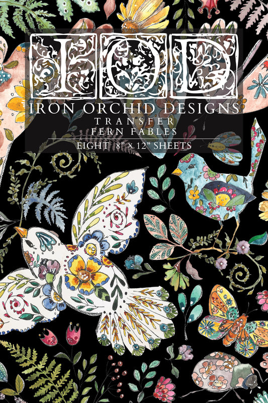IOD Fern Fables Transfer | 8-8"x12" Sheet Decor Transfer by Iron Orchid Designs | Whimsical Birds, Butterflies & Botanical Designs