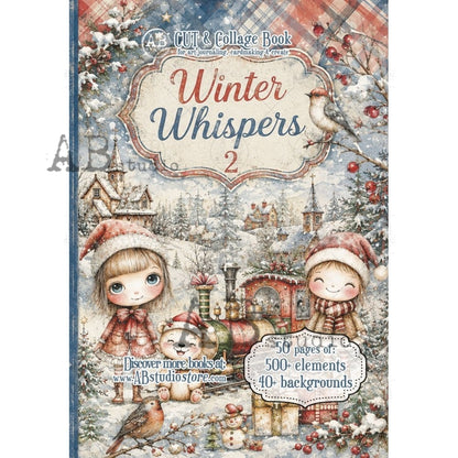 Winter Whispers Part 2 Cut & Collage Book